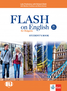 FLASH on English for Bulgaria B1 Part 1 Students Book